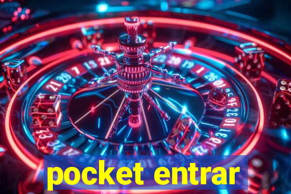 pocket entrar